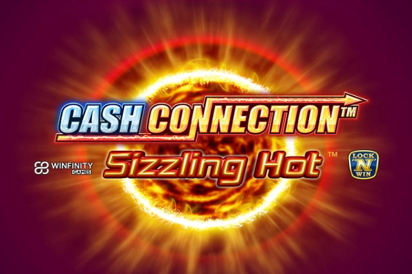Cash Connection Sizzling Hot